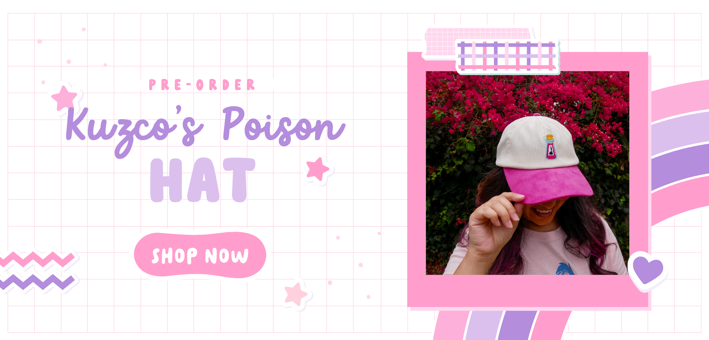 Promotional graphic for a pre-order item titled 'Kuzco's Poison HAT' with a photo of a person wearing a white and pink baseball cap in front of pink flowers. The design uses a pastel pink grid background with decorative text and graphic elements.